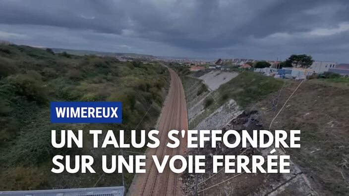 Wimereux : un talus s’effondre sur une voie de chemin de fer